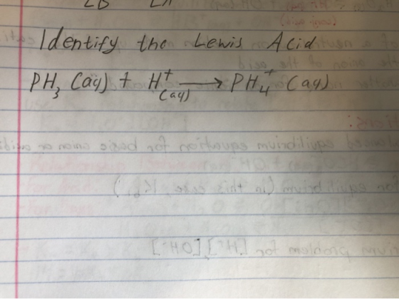 Identify the Lewis Acidan PH, Cas) + H • P. (a) sind not noitwups munditiupo base
