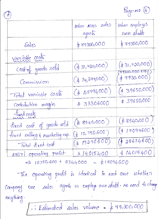 Page No 4 when uses sales Ashen employs L agents own statt Sales $ 49300,000 $79300,000 vauvable contes Court of goods sold (