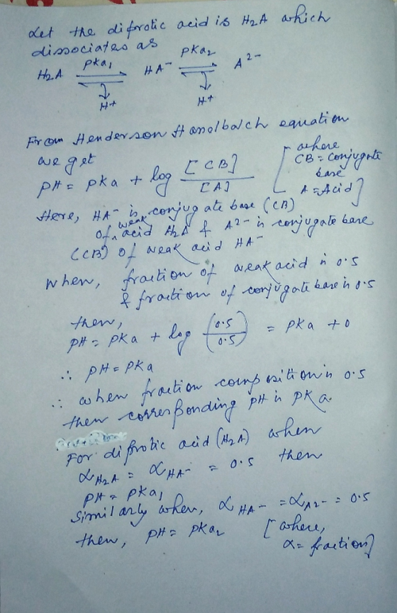 which Let the diforotic acid is HaA dissociates as pkar H L & Acid] For on Henderson At anolbouch equation we get & rochere r