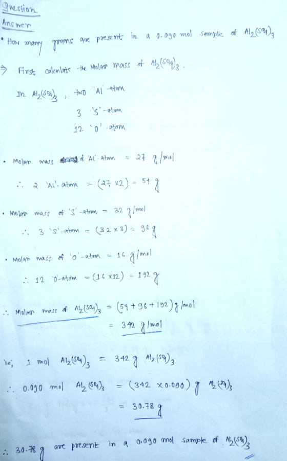 Question Answer rooms How many are present in a ooogo mol sample of Alo (54) » - First calenlate the Molano mass of Al₂(SO4)2