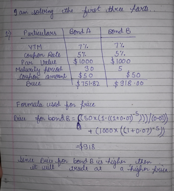 I am the solving first three harts. . Bond Bond B 17 Particulares YTM coupon Rute Par value Maurity forced Coupon amount Bruc