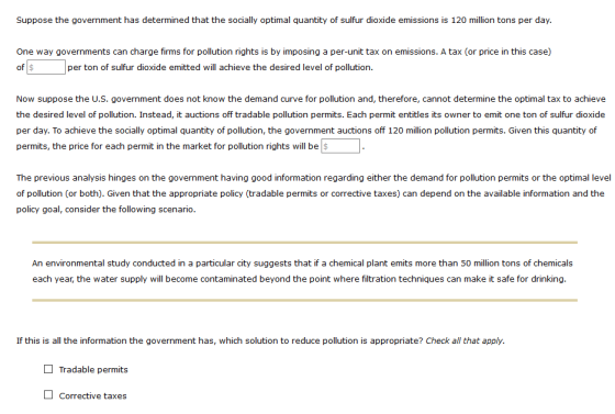 Suppose the government has determined that the socially optimal quantity of sulfur dioxide emissions is 120 million tons per