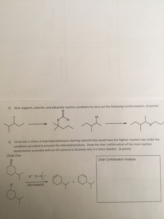 2) Give reagents, solvents, and adequate reaction conditions to carry out the following transformations (4 points) - ve-eron