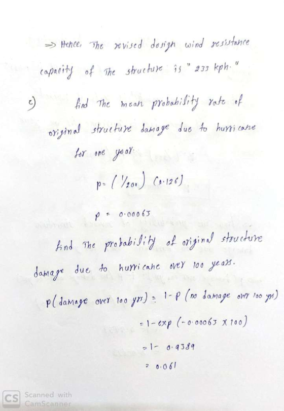 > Hence, The revised design wind resistance capacity of the structure is 233 kph. e find the mean probability rate of origi