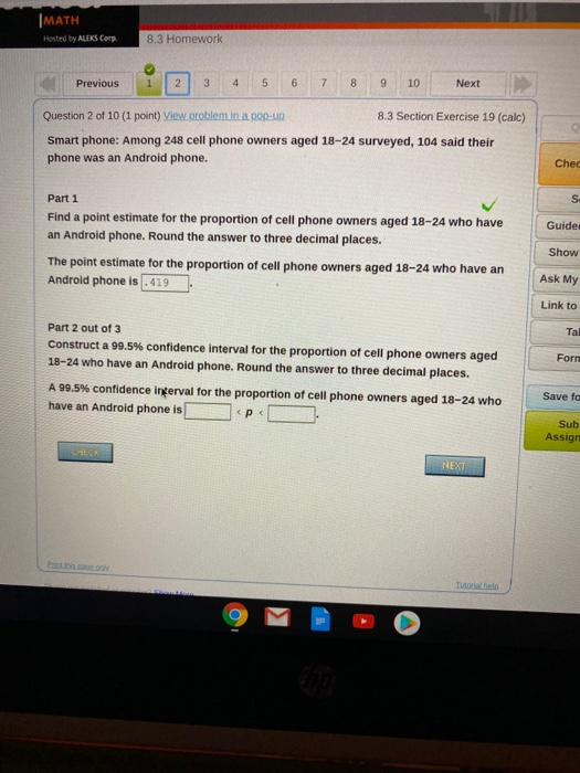 MATH Hosted by ALEKS Corp 8.3 Homework Previous 2 3 4 5 6 7 8 9 10 Next Question 2 of 10 (1 point) View problem in a pop-up 8