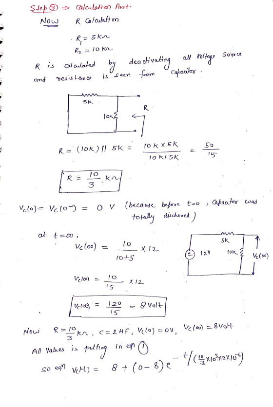 Step © > Calculatim Perot, Now R Calculatim R= R = 5kn R2 = 10kr Soyoce R is calculated and resistanco deactivating all volta
