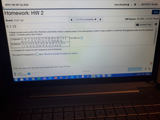 MTH 139 207 Sp 2020 sara shuaibi & I @ 02/27/20 1:39 AM Homework: HW 2 Save 7 of 18 (5 complete) HW Score: 26.39%, 4.75 of 18