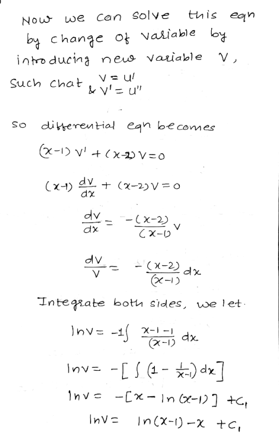 tnis eqn Can Solve Now we bychange ot vasiable inro ducina nes variable Such chat vu ditterential ean oecomes OS x-1 V x-2)