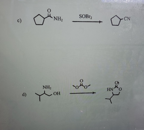 NH2 SOBr2 CN c) a NH2 OH HN O