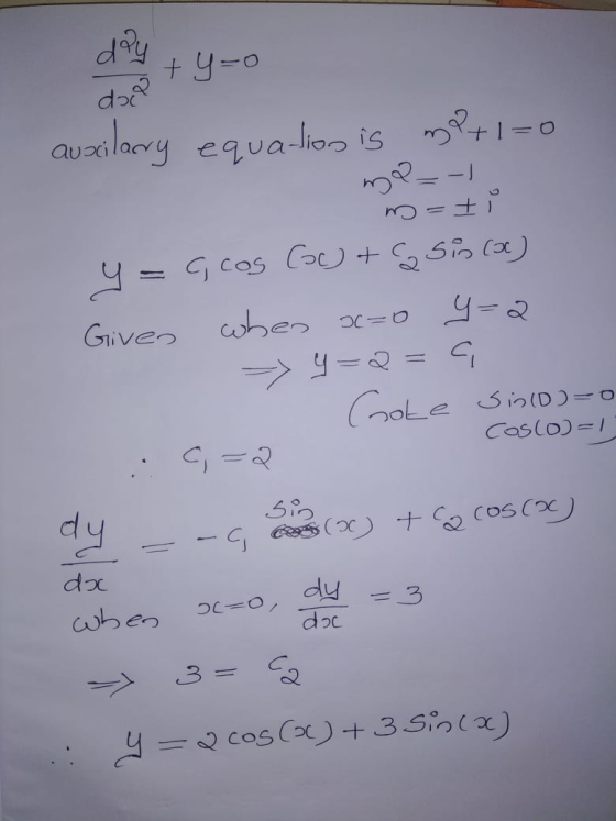dily +y-o da auaclarry 0 equa-lion is Gcas Co Sx) wher Giiver oLe SinlD)-0O Cosco) dy doc dy doc O0-0 wben 3= 42 cosCa+3 Sinl