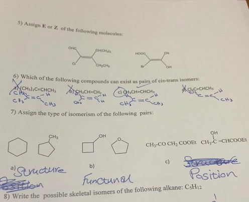 5) Assign E or Z of the following molecules: OHC Đi sâu енен, Which of the following compounds can exist as pairs of cis-tran