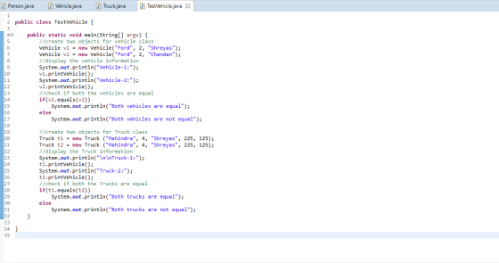 Person.java Vehicle.java Truck.java TestVehicle.java X 2 public class TestVehicle { public static void main(String[] args) {