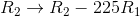 R_2 \rightarrow R_2-225 R_1