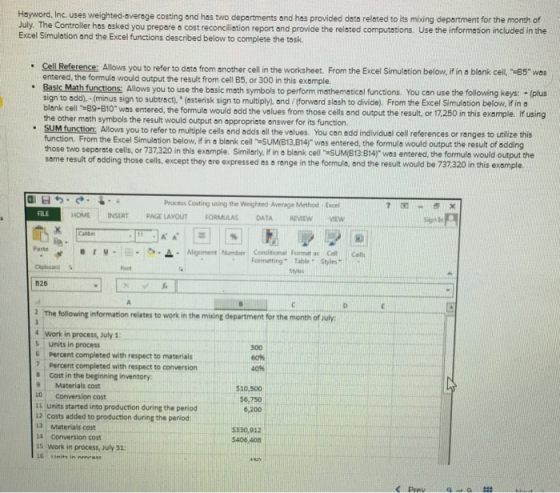 Hayword, Inc. uses weighted-average costing and has two departments and has provided data related to its mixing department fo