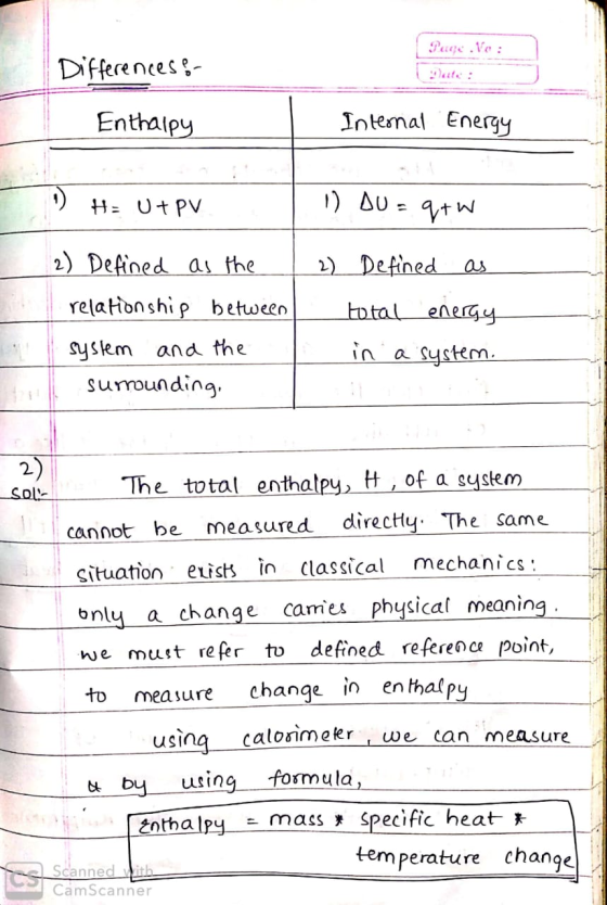 Pucc.ve: Differences Enthalpy Internal Energy H- U+ PV 1) DUE qtw 2) Defined 2) Defined as the relationship between system an