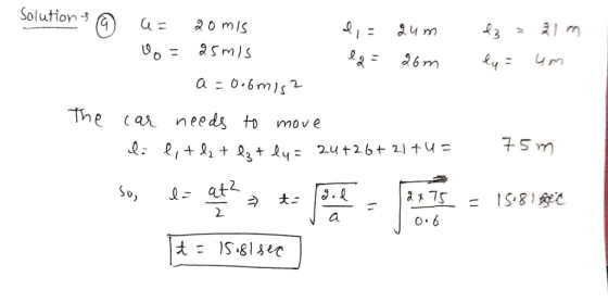 Solution 20 mIS The ca needs to move 5 m 2