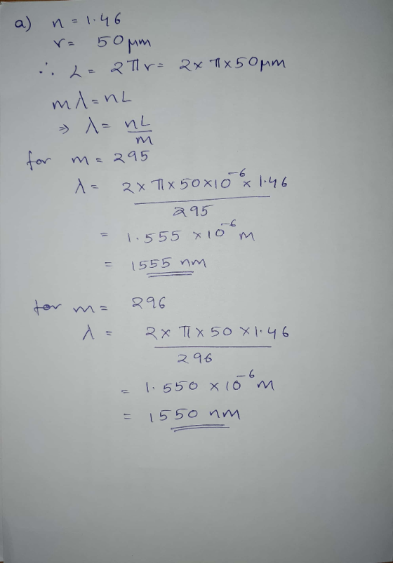 a) n=1,46 V1 or 11 x a 15 -L 1555 xIOm = 1555 nm 2 96 155o mm