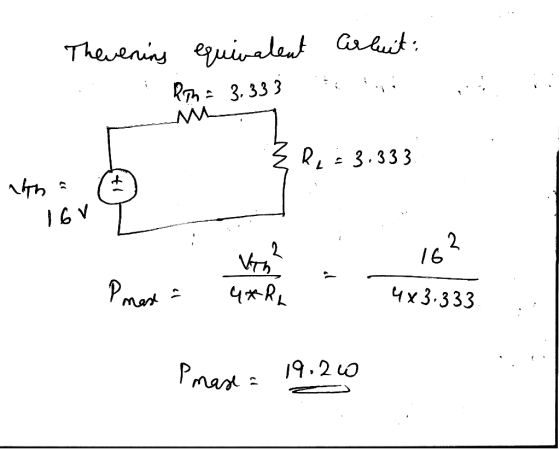 arbuit: The vening equivalent . . Rona 3.33 Me E le : 3.333 16V 163 4x3.333. Mont Pmase = 19.20