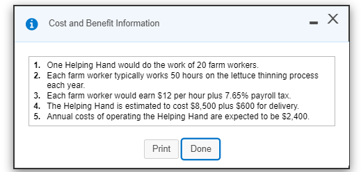 A Cost and Benefit Information 1. One Helping Hand would do the work of 20 farm workers. 2. Each farm worker typically works