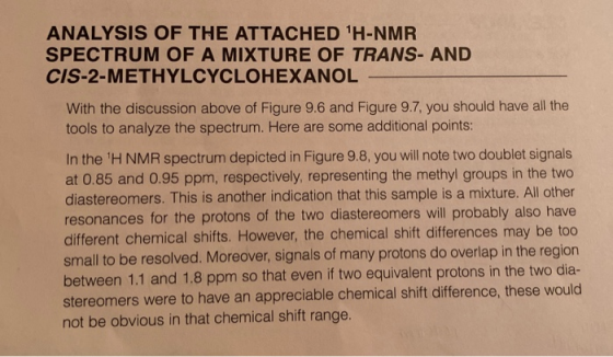 ANALYSIS OF THE ATTACHED H-NMR SPECTRUM OF A MIXTURE OF TRANS- AND CIS-2-METHYLCYCLOHEXANOL With the discussion above of Fig