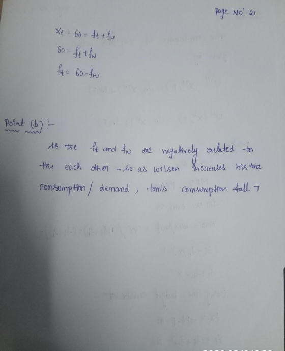 Page No - 2 Xt = 60 = Sttfw Go ft ton fit= 60-tw point (6) As the fit and fw are negatively related to the each other so as w