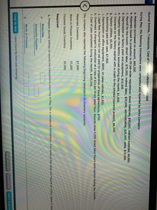 UULUU Journal Entries, T-Accounts, Cost of Goodanufacturernd Sold During May, the following transactions were completed and r