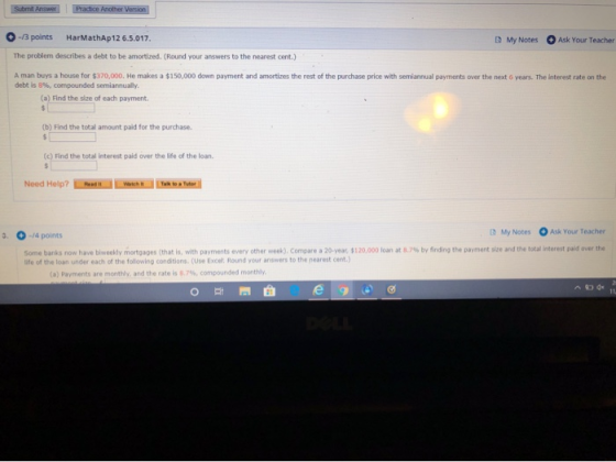 Submit Answer Practice Another Version -/3 points HarMathAp 12 6.5.017. My Notes Ask Your Teacher The problem describes a deb