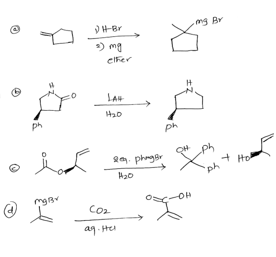 H Br mg BY elher H LAH ph Ph +Ho ph OH 2e. phngBr H20 mgBY OH Co2 dph