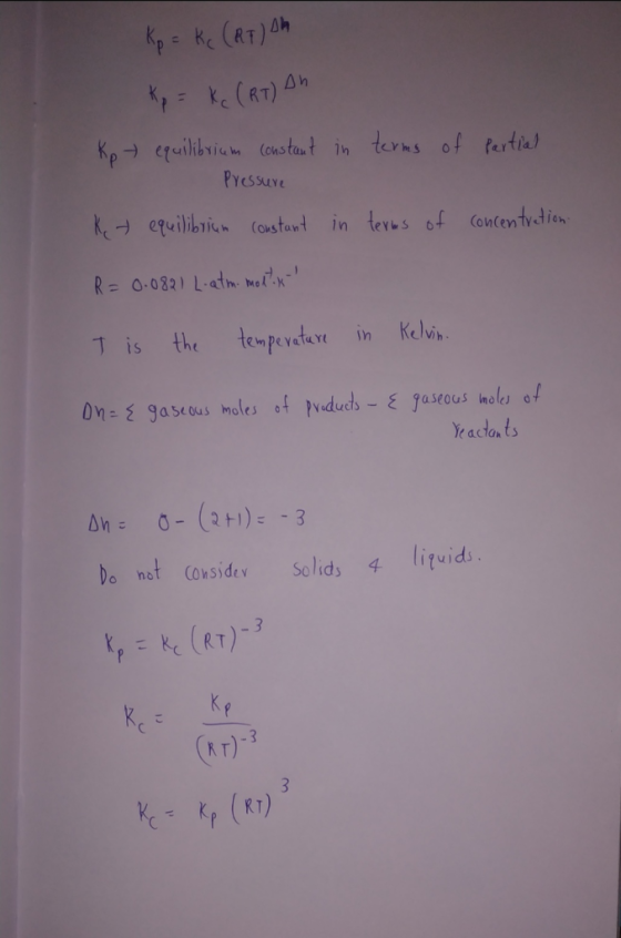 Kp = Kc (RT) Ah Kp = kc (R7) Ah equilibrium constant in kp terms of partial Pressure in terms of concentration ķ t equilibriu