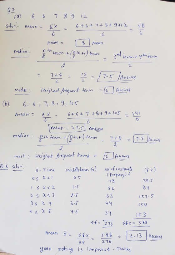 3 (a) solun! 6 6 7 8 9 12 Mean - 6+6+ 7+ 8+ 9+12 48 х 6. 6 6 mean = 8 mean mediana nth termt (4th+1) term 3d termt yth term o