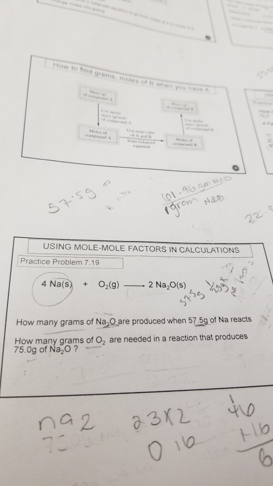 Molen of munt Con (61.96 gonzo S7.59 arom NZD 22. USING MOLE-MOLE FACTORS IN CALCULATIONS Practice Problem 7.19 4 Na(s) + O2(
