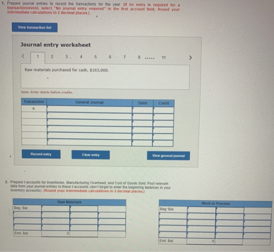 1. Prepare journal entries to record the transactions for the year. (If no entry is required for a transaction/event, select