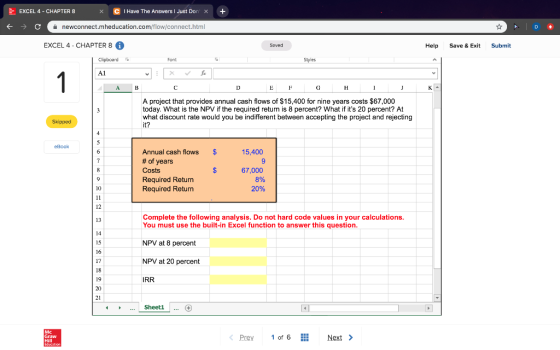 EXCEL 4 - CHAPTER 8 X C T Have The Answers I Just Don X + → C newconnect.mheducation.com/flow/connect.html EXCEL 4 - CHAPTER
