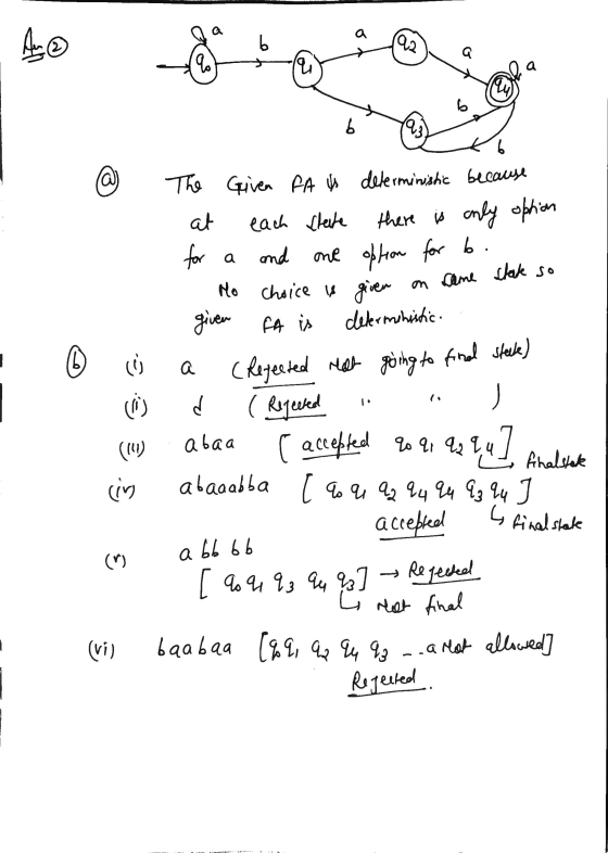 Ay, a a ele 6 @ for a mij The Given FA deterministic because at each sleite there is only option and one option for b. Mo c