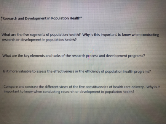 Research and Development in Population Health What are the five segments of population health? Why is this important to know