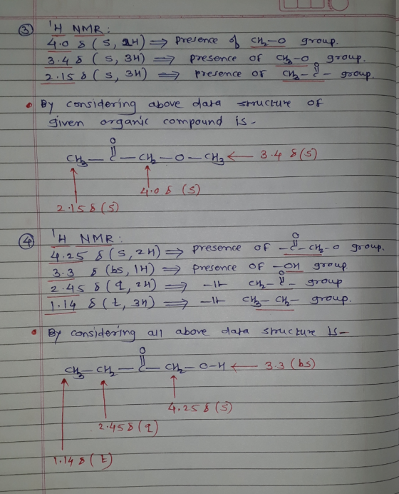 H NMR 4.0 8(S, aH) 3.45 (S,3H) 2.158 (S, 3) Presence cn-o gToup. Presence Of 9TOup C-O presemce OF gooup Considering above dl