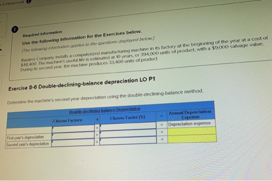8-Homewok Required information Use the following information for the Exercises below. (The following information applies to t