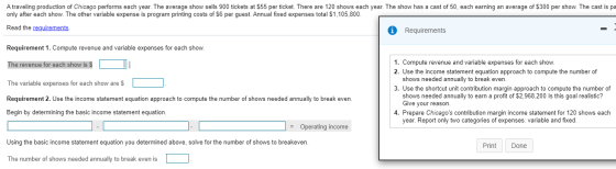 A traveling production of Chicago performs each year. The average show sells 900 tickets at $55 per ticket. There are 120 sho