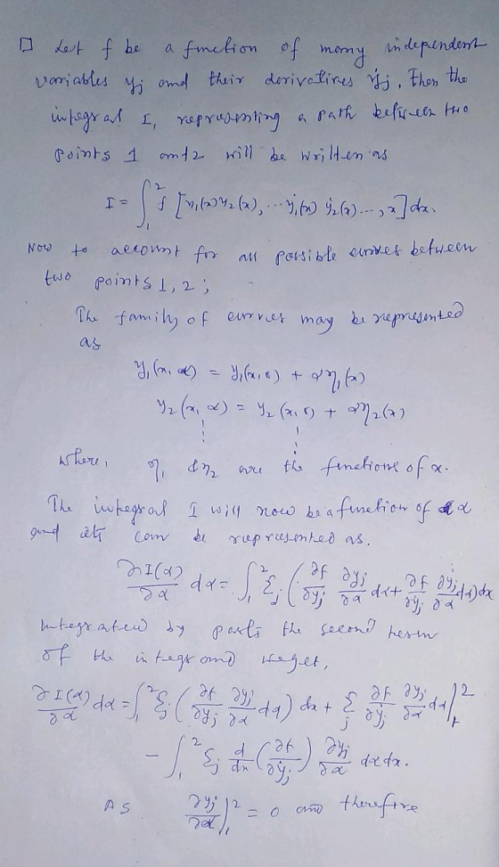 set of be afmetion of many independent variables ; and their derivatives yj, Then the integs at I, representing a path befrel