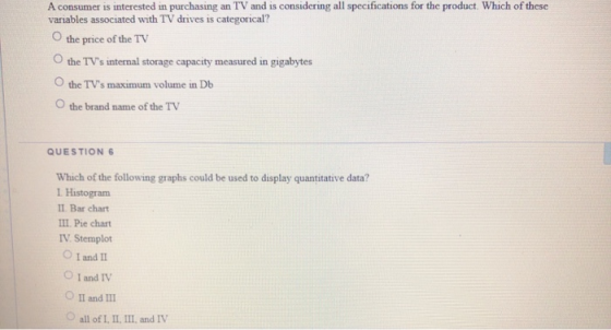 A consumer is interested in purchasing an TV and is considering all specifications for the product. Which of these variables