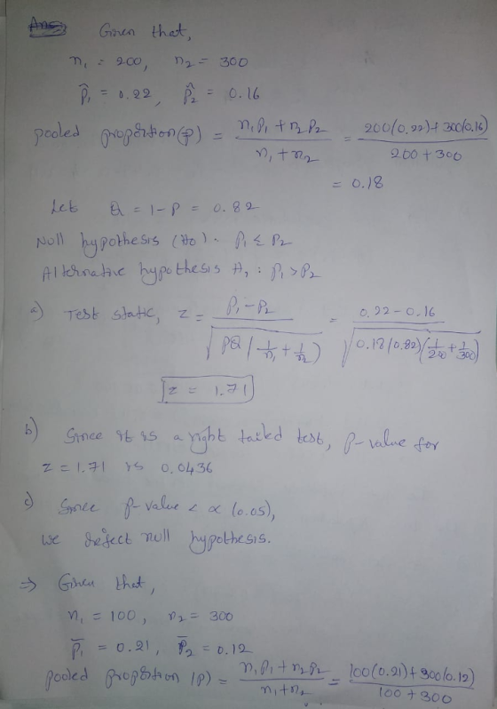 : 0.22 , 0.16 et Noll4pothe Srs (to) Test shek, z- O, 22-0. II b) aY1/hb laded tes6丿 P-valus eftY fnce 9e4s Valwe x (o.os se Sesect moll ypothesis. v, 100) or-300 o0(0.91)t 300l0. 12