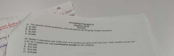 perfecta Accent Price Chapter 10 19. The amount of joint production costs allowed to the 20- A. 51.600 B. $2,000 C. $2.400 D.