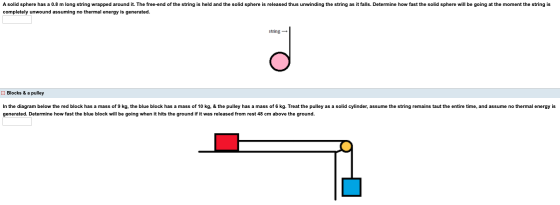 A solid sphere has a 0.8 m long string wrapped around it. The free-end of the string is held and the solid sphere is released