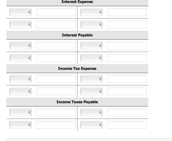 Interest Expense Interest Payable Income Tax Expense Income Taxes Payable