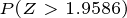 \tiny P(Z>1.9586)