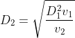 D_{2}= \sqrt{\frac{D_{1}^{2}v_{1}}{v_{2} }}
