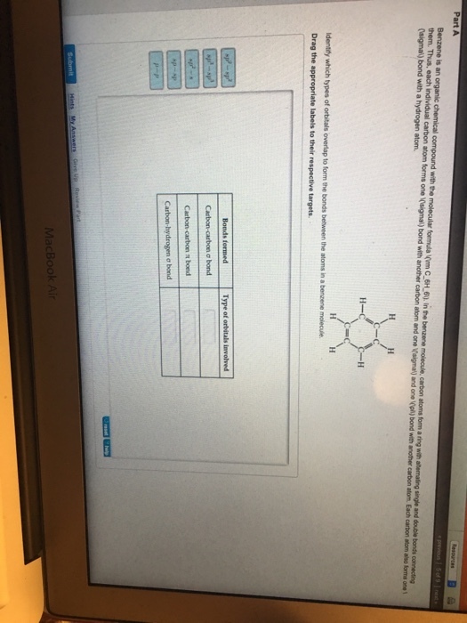 Benzene is an organic chemical compound with the m