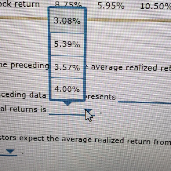 8.750 5.95% 10.JU! k return 3.08% 5.39% average realized ret e preceding 3.57% 4.00% bresents ceding data al returns is tors
