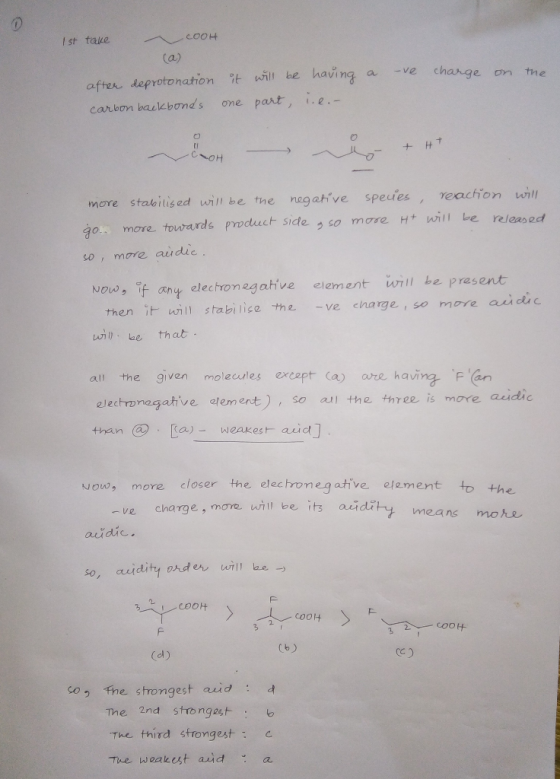 0 1st take COOH a -ve charge on the after deprotonation carbon backbones it will be having one part, i.e.- + HT -COH more sta