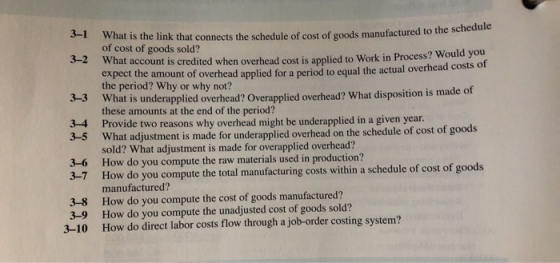 3-1 3-2 3-3 3-4 3-5 What is the link that connects the schedule of cost of goods manufactured to the schedule of cost of good